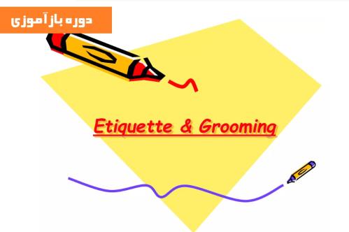 Grooming & Etiquette Training Course
